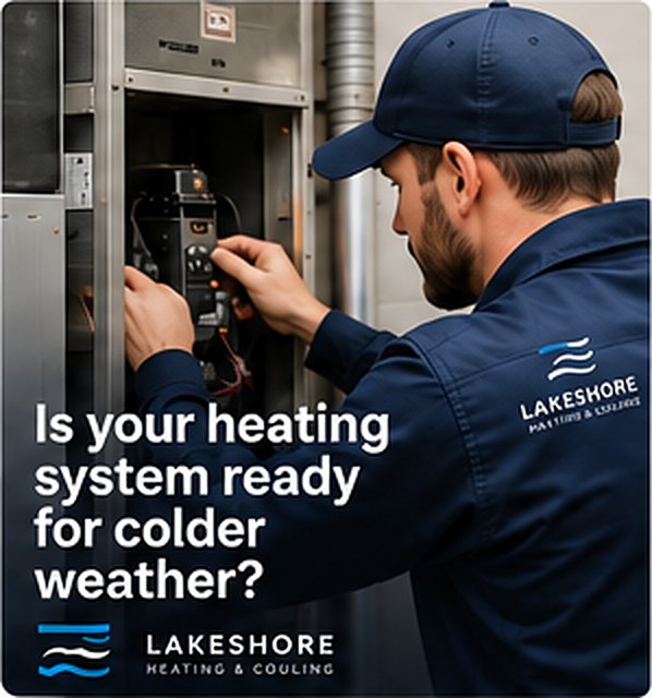 Lakeshore Heating & Cooling post: a technician servicing a furnace with the headline “Is your heating system ready for colder weather?”